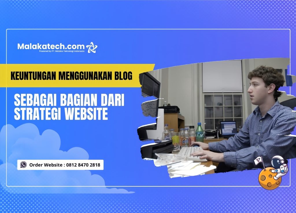 Keuntungan Menggunakan Blog sebagai Strategi Website