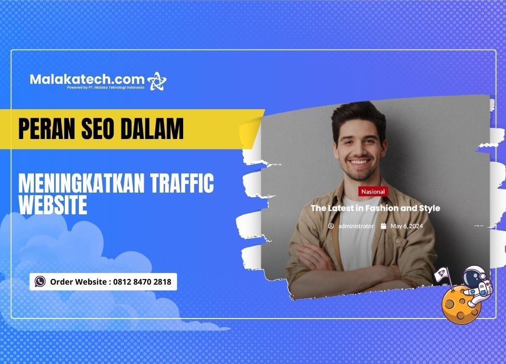 Peran SEO dalam Meningkatkan Traffic Website