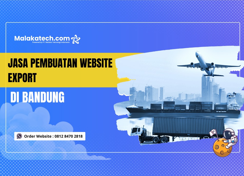 Jasa Pembuatan Website Eksport di Bandung