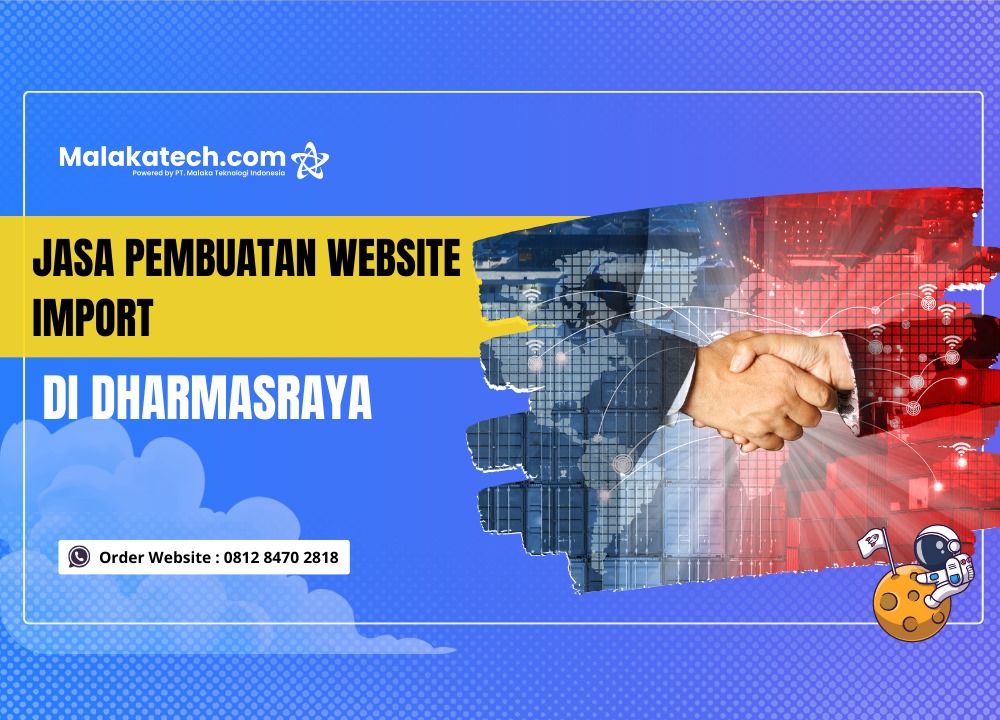 Jasa Pembuatan Website Import di Dharmasraya