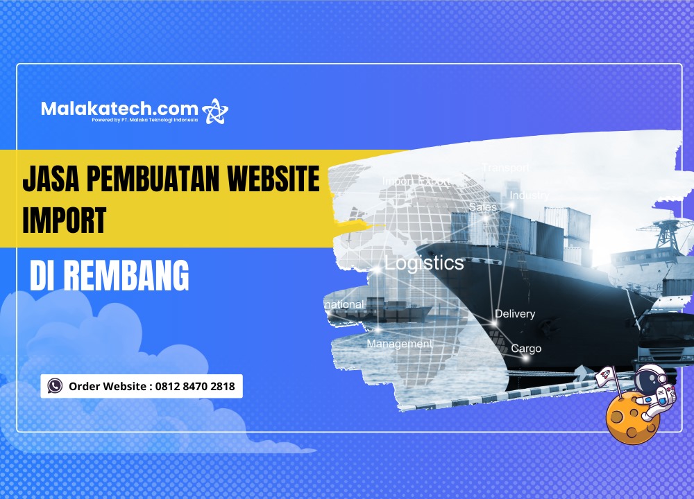Jasa Pembuatan Website Import di Rembang