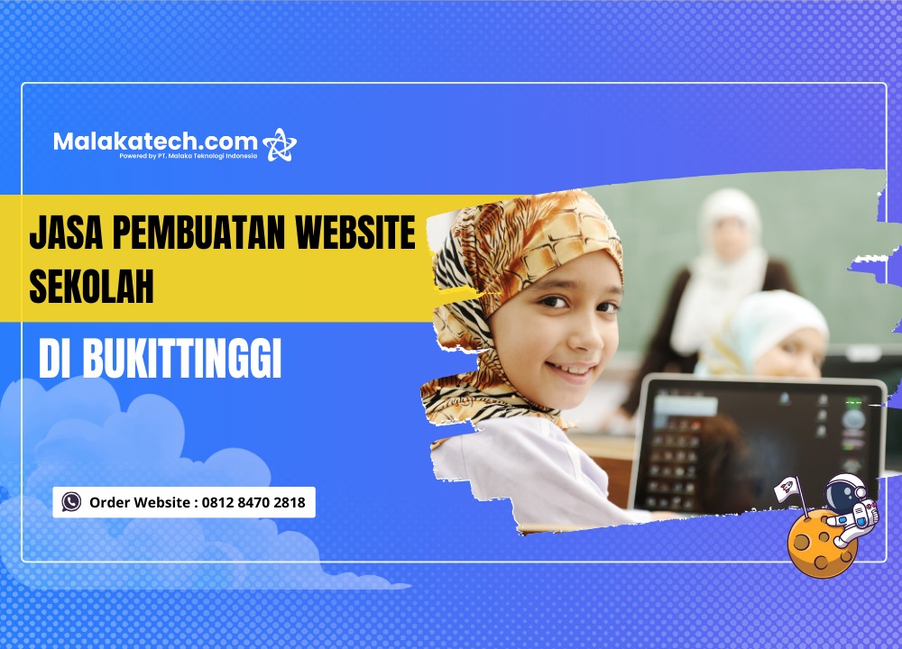 Jasa Pembuatan Website Sekolah di Bukittinggi