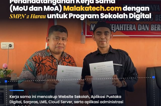 Malakatech.com dan SMPN 2 Harau Resmi Jalin Kerja Sama Program Sekolah Digital